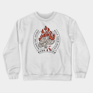 Burn and high (white) Crewneck Sweatshirt